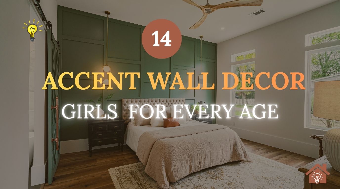 Girls Bedroom Accent Wall Decor Ideas for Every Age