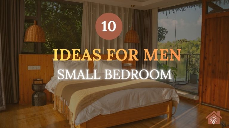 Small Bedroom Ideas for Men