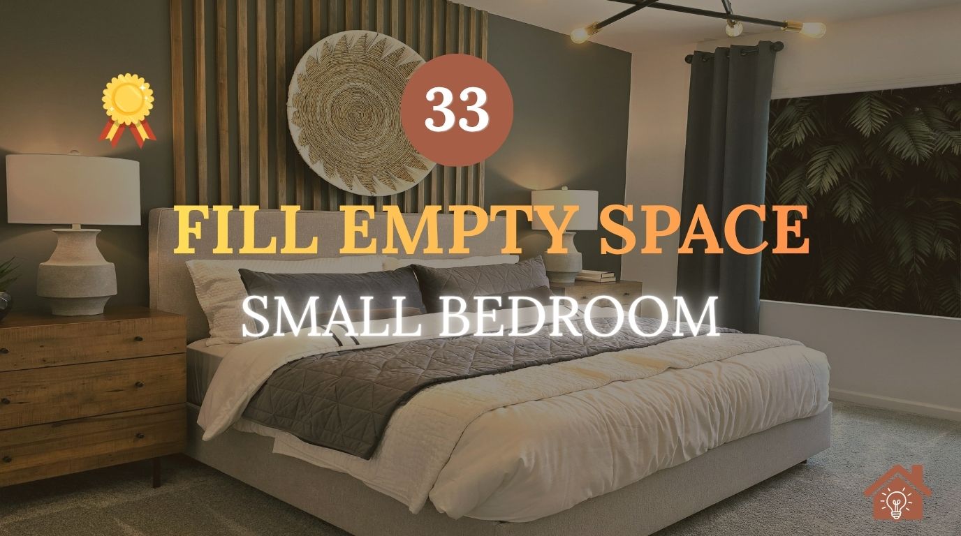 ow to Fill Empty Space in a Bedroom_ 33 Ways That Actually Work